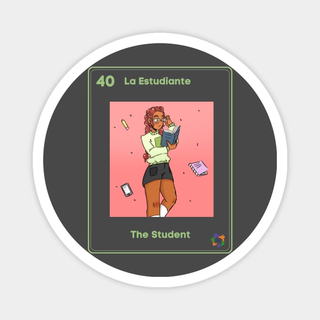 La Estudiante Magnet by Somos Mujeres Latinas 